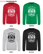 Load image into Gallery viewer, ADULTS Take Me To Lapland Woodland Christmas Jumper  - STANDARD FIT
