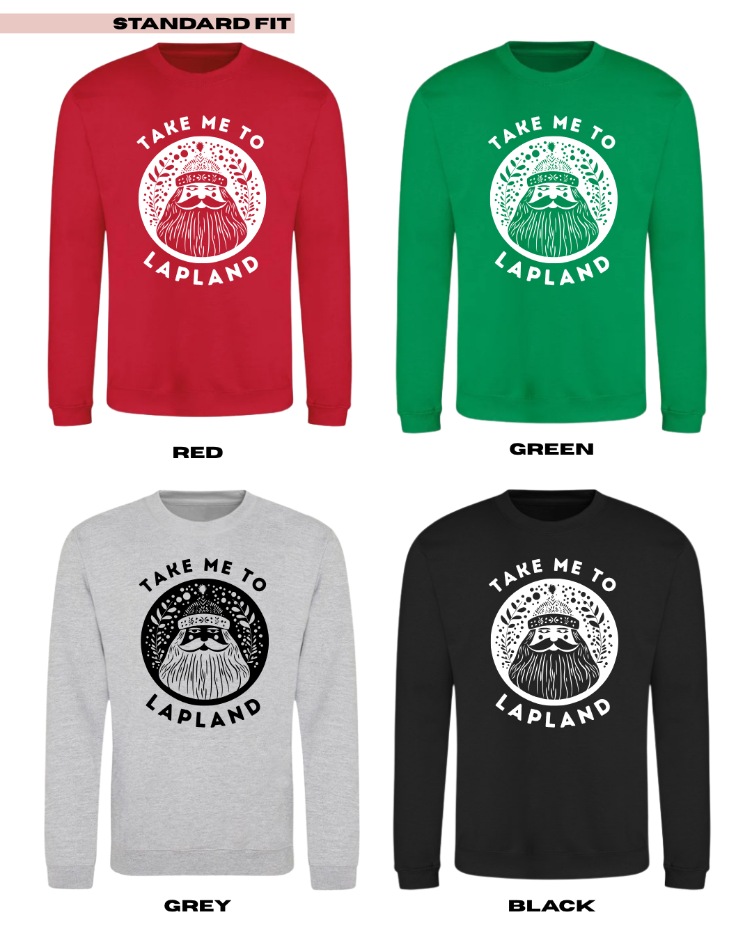 ADULTS Take Me To Lapland Scandi Santa Christmas Jumper  - STANDARD FIT