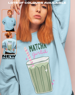 Load image into Gallery viewer, Matcha Girlie Sweatshirt - Adults STANDARD FIT
