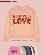 Load image into Gallery viewer, ADULTS Friday I'm In Love Jumper - BOXY FIT
