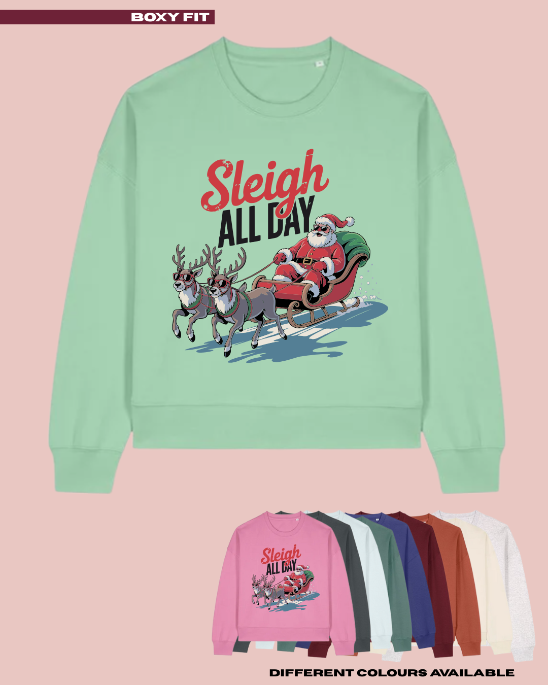 ADULTS Sleigh All Day Christmas Jumper - BOXY FIT