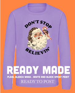 Kids READY MADE Don’t Stop Believin’ Sweatshirt in LAVENDER