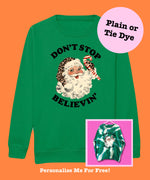 Load image into Gallery viewer, Kids BRIGHT GREEN Don’t Stop Believing Sweatshirt
