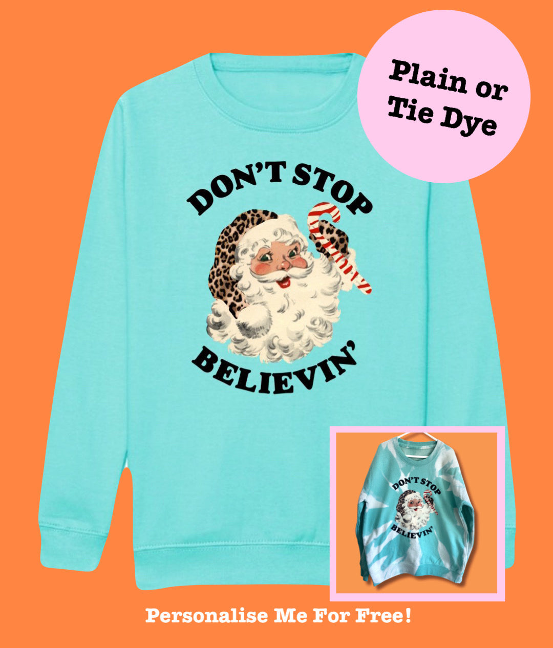 Kids MINT Don’t Stop Believing Sweatshirt