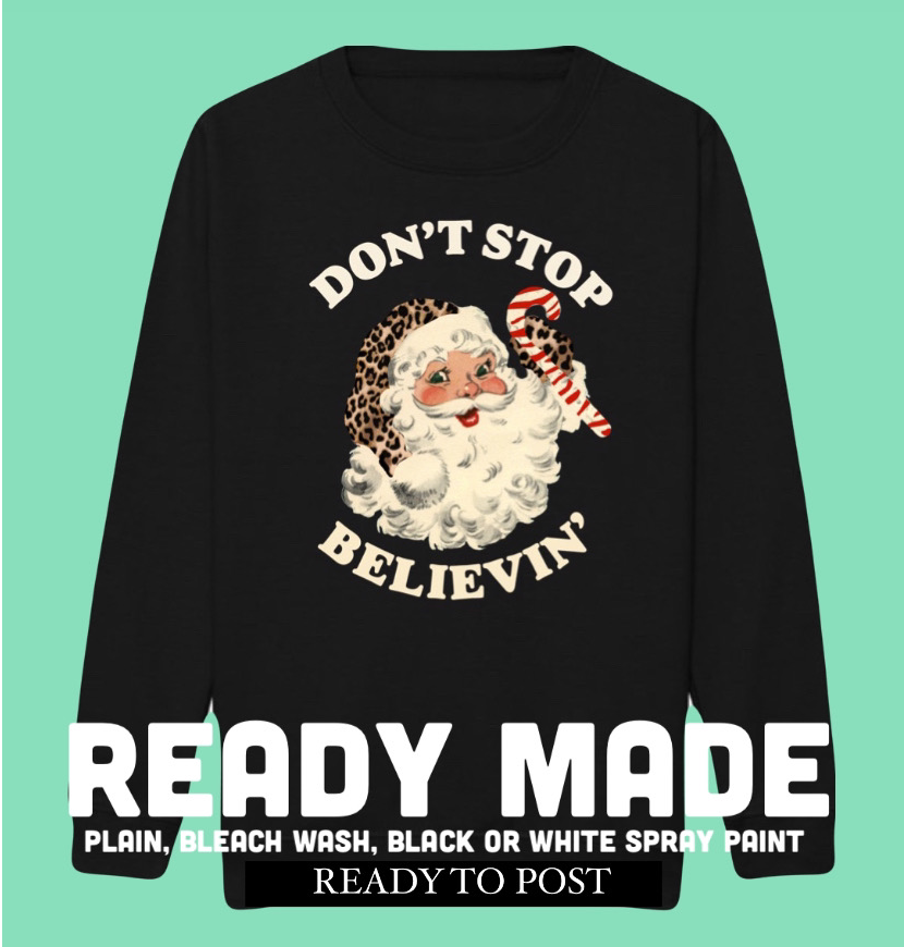 Kids READY MADE Don’t Stop Believin’ Sweatshirt in BLACK