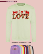 Load image into Gallery viewer, ADULTS You Got The Love Jumper - STANDARD FIT
