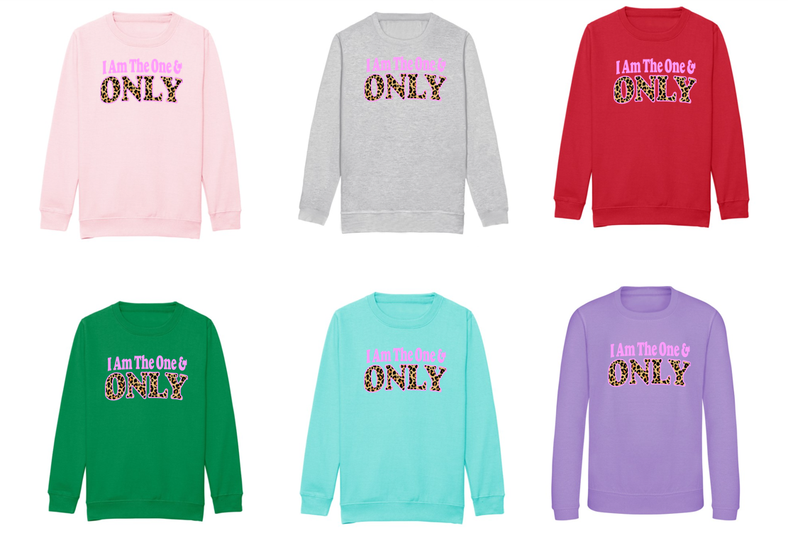 Kids I AM THE ONE AND ONLY Sweatshirt