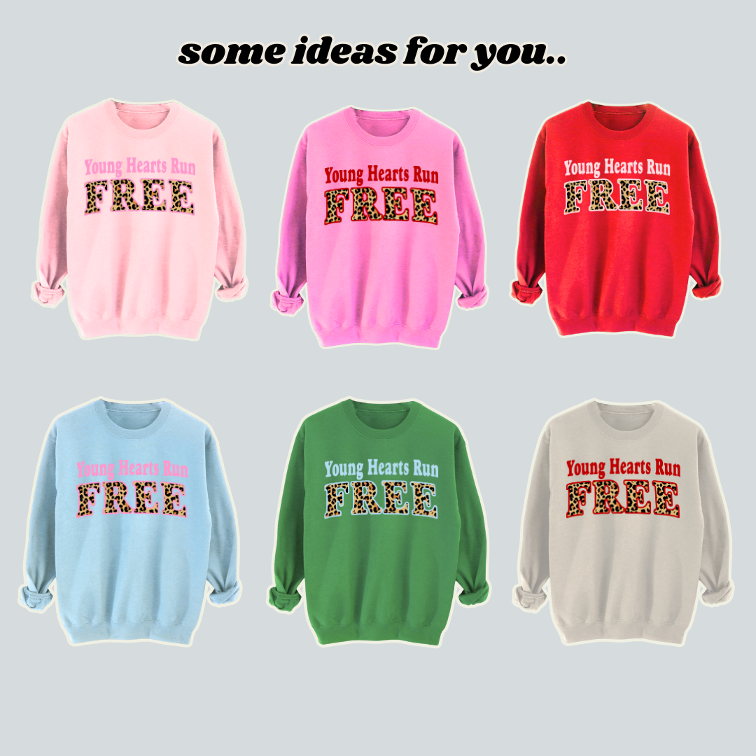 Adults YOUNG HEARTS RUN FREE Sweatshirt