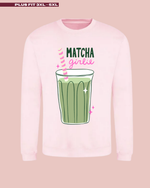 Load image into Gallery viewer, Matcha Girlie Sweatshirt – Adult Plus Fit
