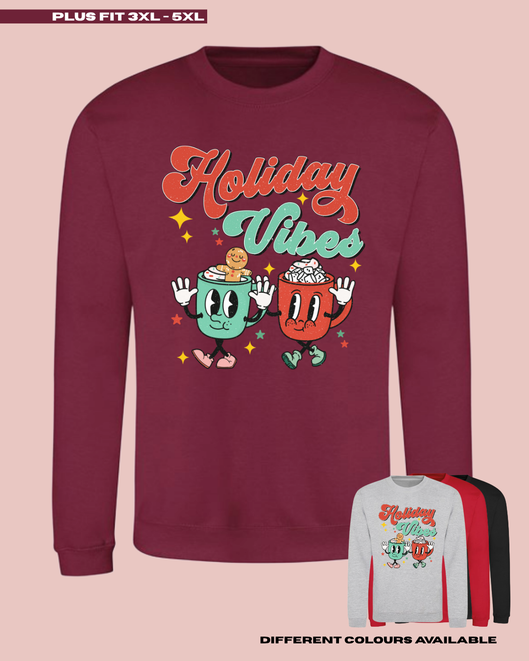 ADULTS Holiday Vibes Christmas Jumper - PLUS FIT