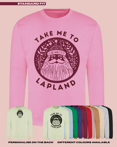 ADULTS Take Me To Lapland Scandi Santa Christmas Jumper  - STANDARD FIT