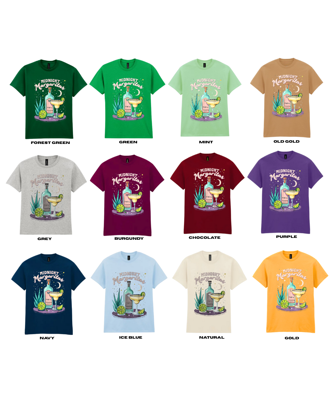 ADULTS Midnight Margaritas TShirt  #4 - STANDARD FIT