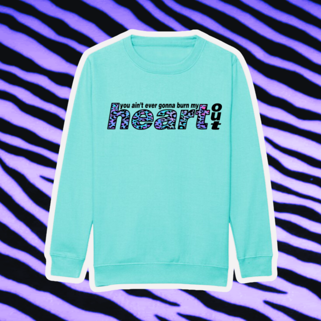 ADULTS OASIS YOU AINT EVER GONNA BURN MY HEART OUT SWEATSHIRT  IN PEPPERMINT WITH PASTEL LEOPARD PRINT