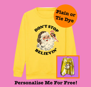 Adults YELLOW Don’t Stop Believing Sweatshirt