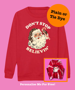 Adults BRIGHT RED Don’t Stop Believing Sweatshirt