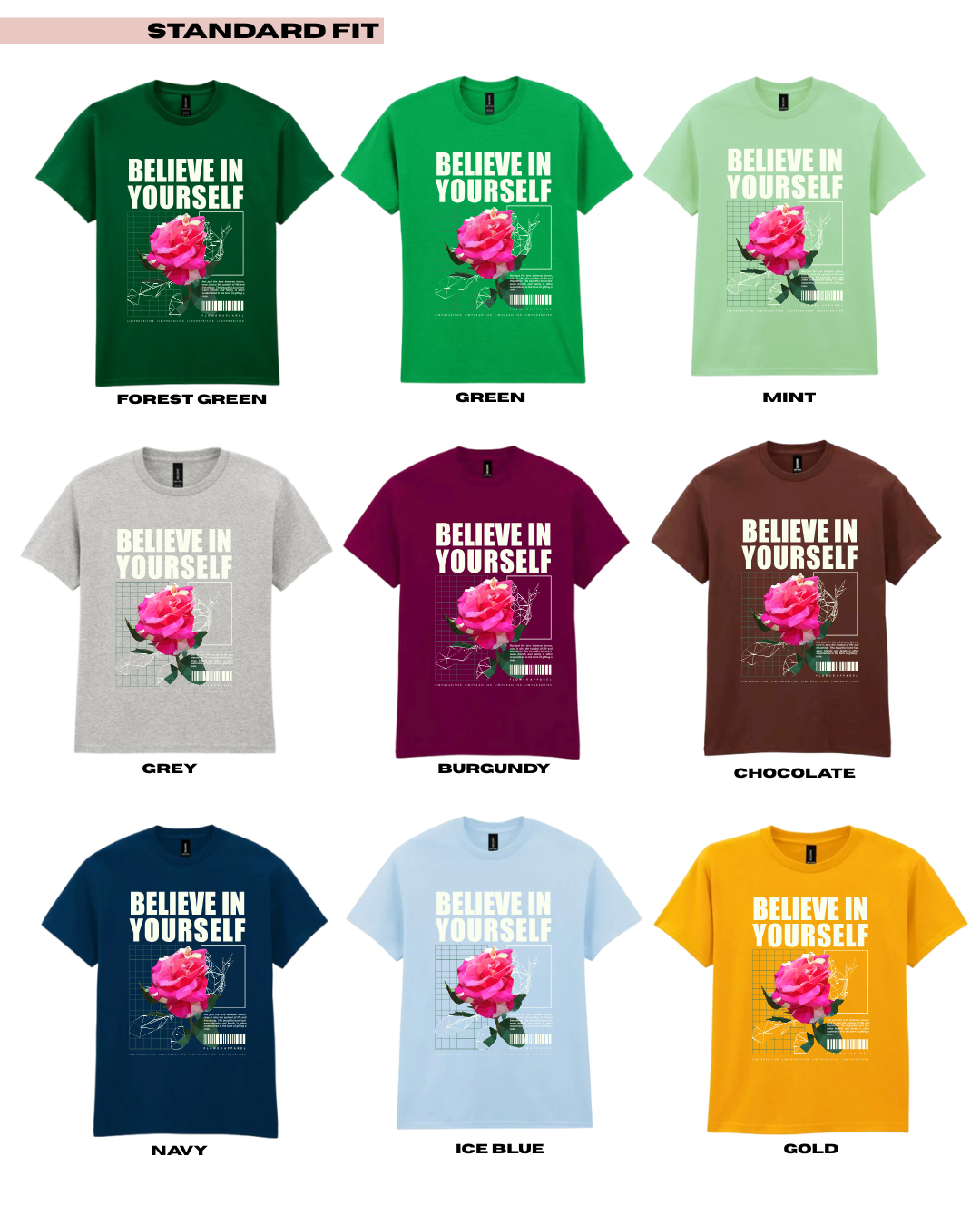 Adults BELIEVE IN YOURSELF Floral Graphic TShirt