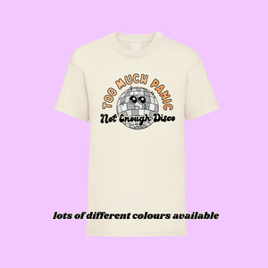 KIDS TOO MUCH PANIC NOT ENOUGH DISCO RETRO FESTIVAL T SHIIRT