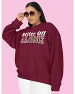 Load image into Gallery viewer, ADULTS Better Off Alone Jumper - PLUS FIT
