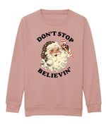 Load image into Gallery viewer, Adults DUSKY PINK Don’t Stop Believin’ Sweatshirt
