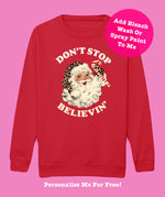 Load image into Gallery viewer, Adults RED Don’t Stop Believin’ Sweatshirt
