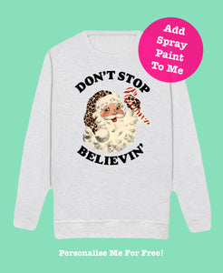 Kids GREY Don’t Stop Believin’ Sweatshirt