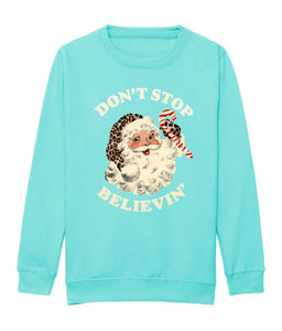 Adults PEPPERMINT Don’t Stop Believin’ Sweatshirt