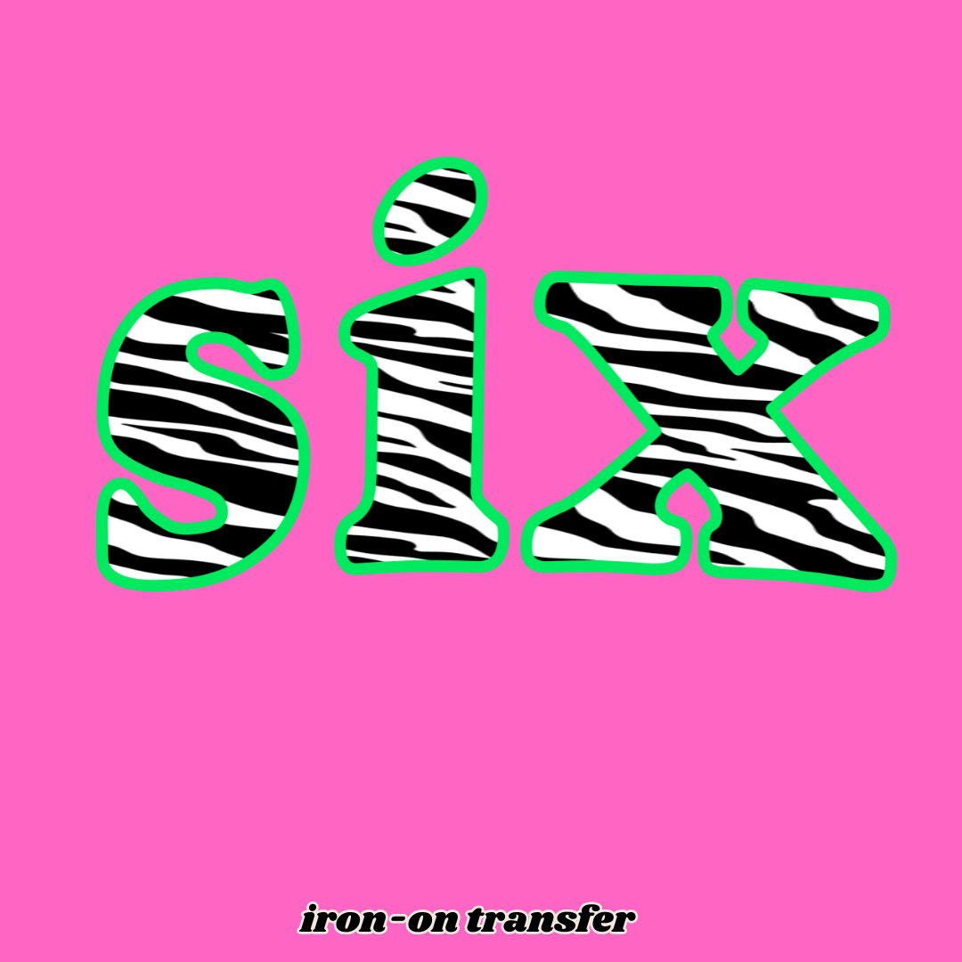 Iron-On Birthday Transfer SIX