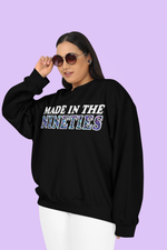 Load image into Gallery viewer, Made in the Nineties Sweatshirt – Adult Plus Fit
